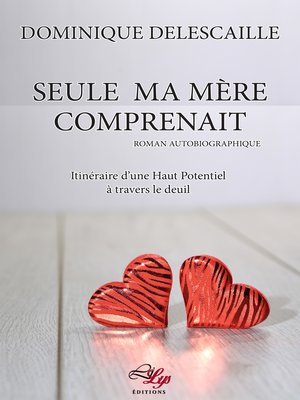 cover image of Seule ma mère comprenait